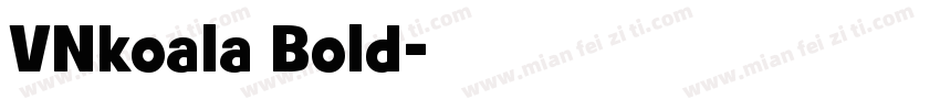 VNkoala Bold字体转换